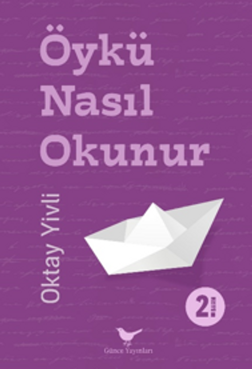 Öykü Nasıl Okunur (Karton Kapak)