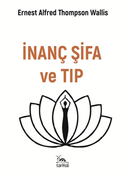İnanç Şifa ve Tıp
