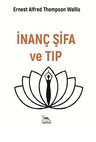 İnanç Şifa ve Tıp
