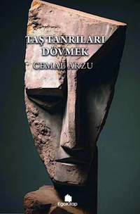 Taş Tanrıları Dövmek