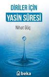 Diriler İ&ccedil;in Yasin Suresi