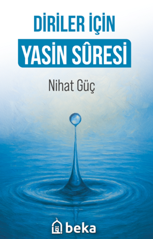 Diriler İçin Yasin Suresi