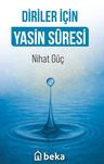 Diriler İçin Yasin Suresi
