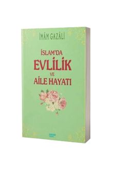 İslamda Evlilik ve Aile Hayatı
