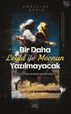 Bir Daha Leyla ile Mecnun Yazılmayacak