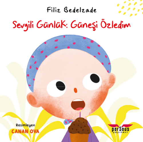 Sevgili Günlük: Güneşi Özledim