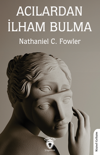 Acılardan İlham Bulma