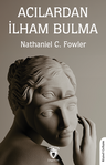 Acılardan İlham Bulma