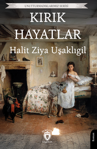 Kırık Hayatlar