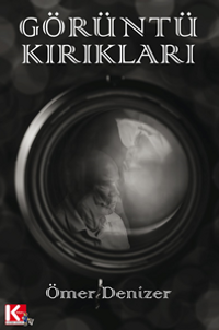 Görüntü Kırıkları
