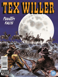Tex Willer sayı 31 / Phantom Kalesi