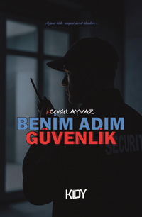 Benim Adım Güvenlik