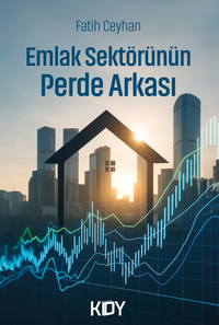 Emlak Sektörünün Perde Arkası 