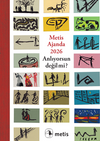 Metis Ajanda 2026: Anlıyorsun Değil Mi?