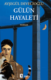 G&uuml;l&uuml;n Hayaleti