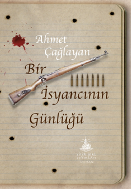 Bir İsyancının Günlüğü