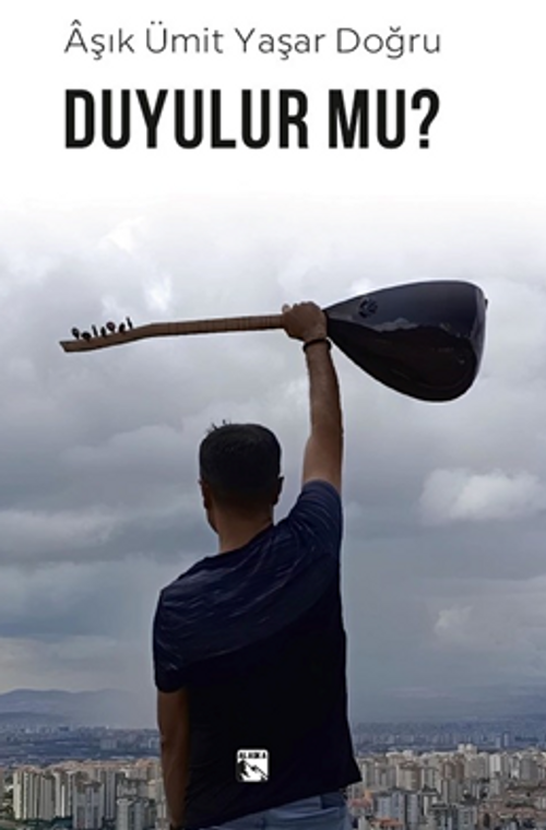 Duyulur mu?