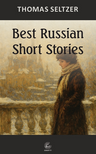 Best Russian Short Stories