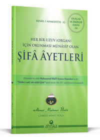 Her Bir Uzuv İçin Şifa Ayetleri