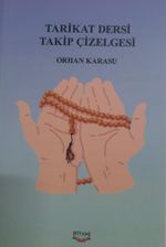 Tarikat Dersi Takip Çizelgesi