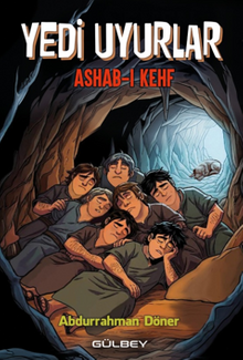 Yedi Uyurlar Ashab - Kehf