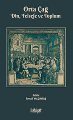 Orta Çağ -Din, Felsefe ve Toplum