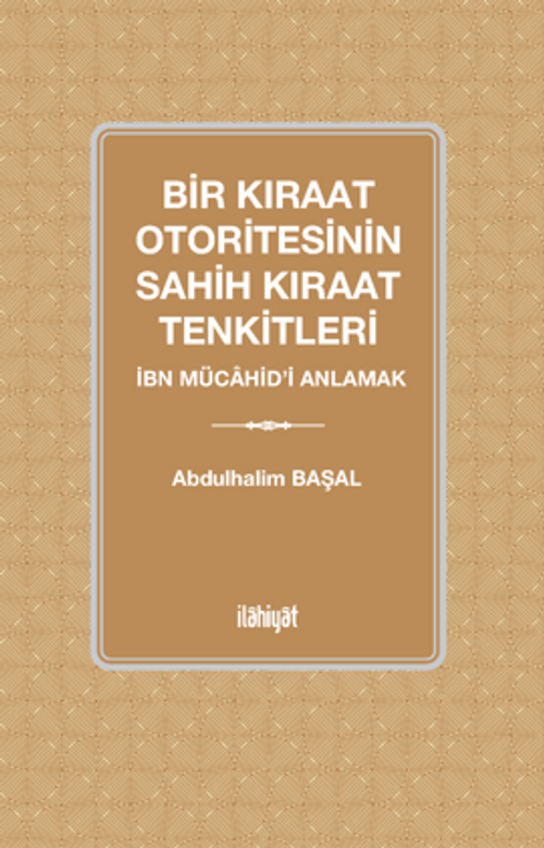 Bir Kıraat Otoritesinin Sahih Kıraat Tenkitleri