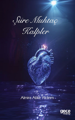 Şiire Muhtaç Kalpler