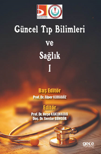 Güncel Tıp Bilimleri ve Sağlık-I