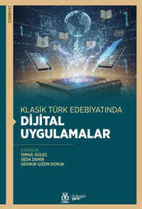 Klasik Türk Edebiyatında Dijital Uygulamalar