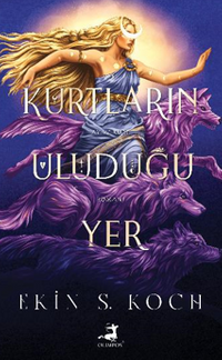 Kurtların Uluduğu Yer (Karton Kapak)