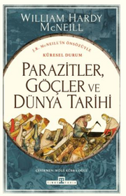 Parazitler, Göçler ve Dünya Tarihi