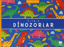 Çılgın Dinozorlar Pencereli Kitap