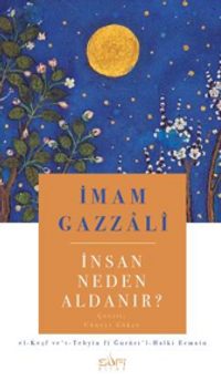 İnsan Neden Aldanır?