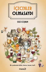 İçecekler Olmasaydı