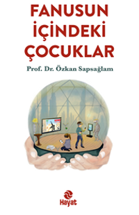 Fanusun İçindeki Çocuklar