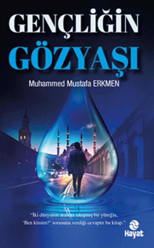 Gençliğin Gözyaşı