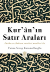 Kur'an'ın Satır Araları & Fatiha ve Bakara Sureleri Mealleri ile