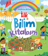 İlk Bilim Kitabım