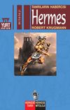 Hermes & Tanrıların Hebercisi