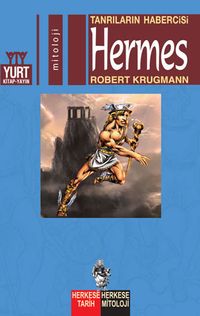 Hermes & Tanrıların Hebercisi