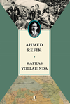 Kafkas Yollarında