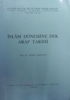 İslam D&ouml;nemine Dek Arap Tarihi / 13-Z-209