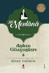 Aşkın G&ouml;zyaşları 2 / Hz. Mevlana
