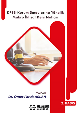 KPSS-Kurum Sınavlarına Yöneli̇k Makro İkti̇sat Ders Notları