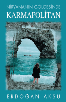 Nirvananin Gölgesinde Karmapolitan (Roman)
