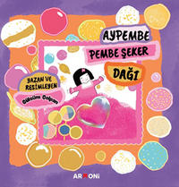 Aypembe Pembe Şeker Dağı