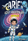 Arif&rsquo;in Uzay Maceraları
