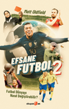 Efsane Futbol 2 Futbol D&uuml;nyayı Nasıl Değiştirebilir?
