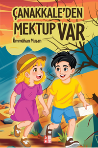 Çanakkale'den Mektup Var